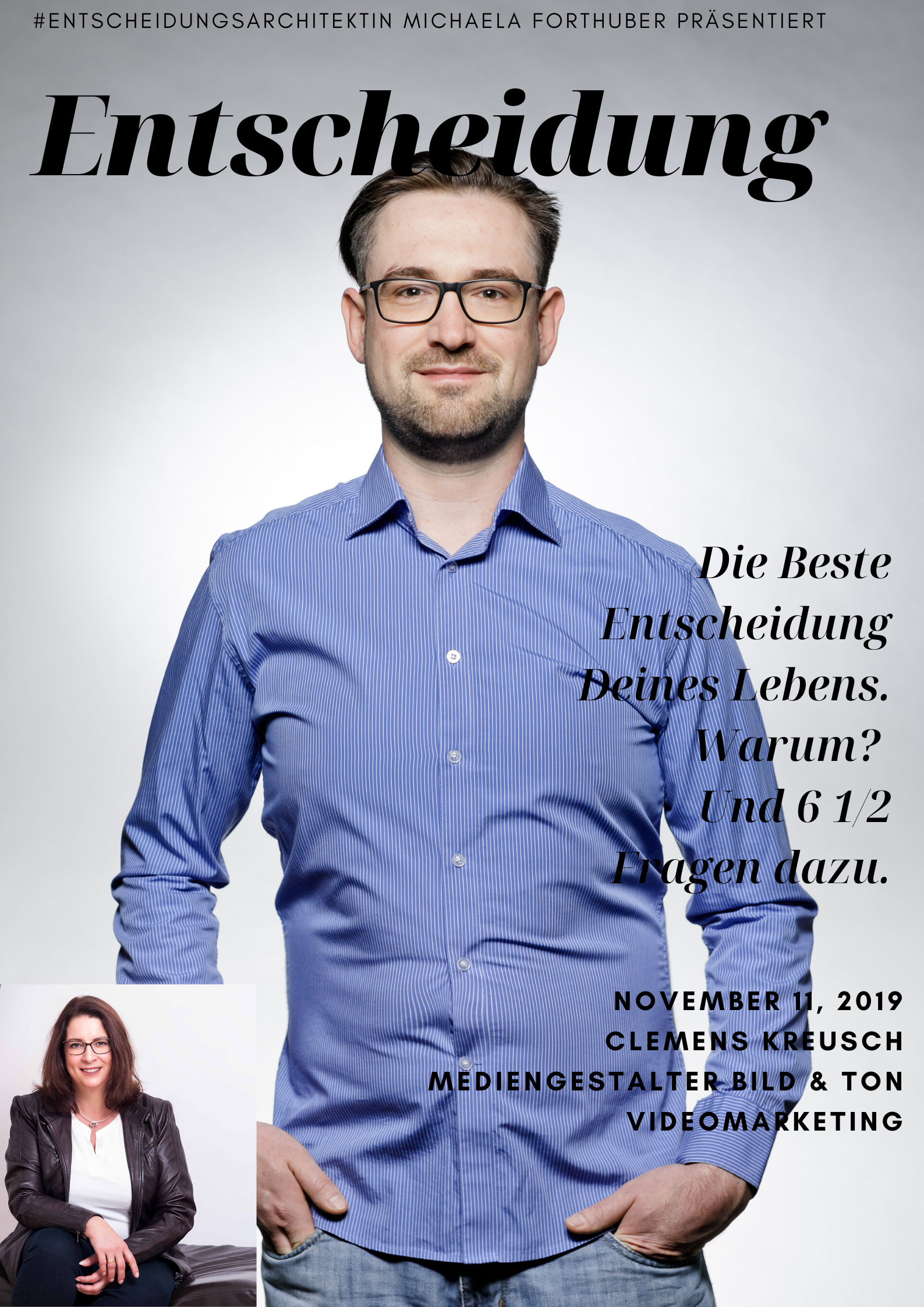 Blog Interview Entscheiden Clemens Kreusch Michaela Forthuber #Entscheidungsarchitektin