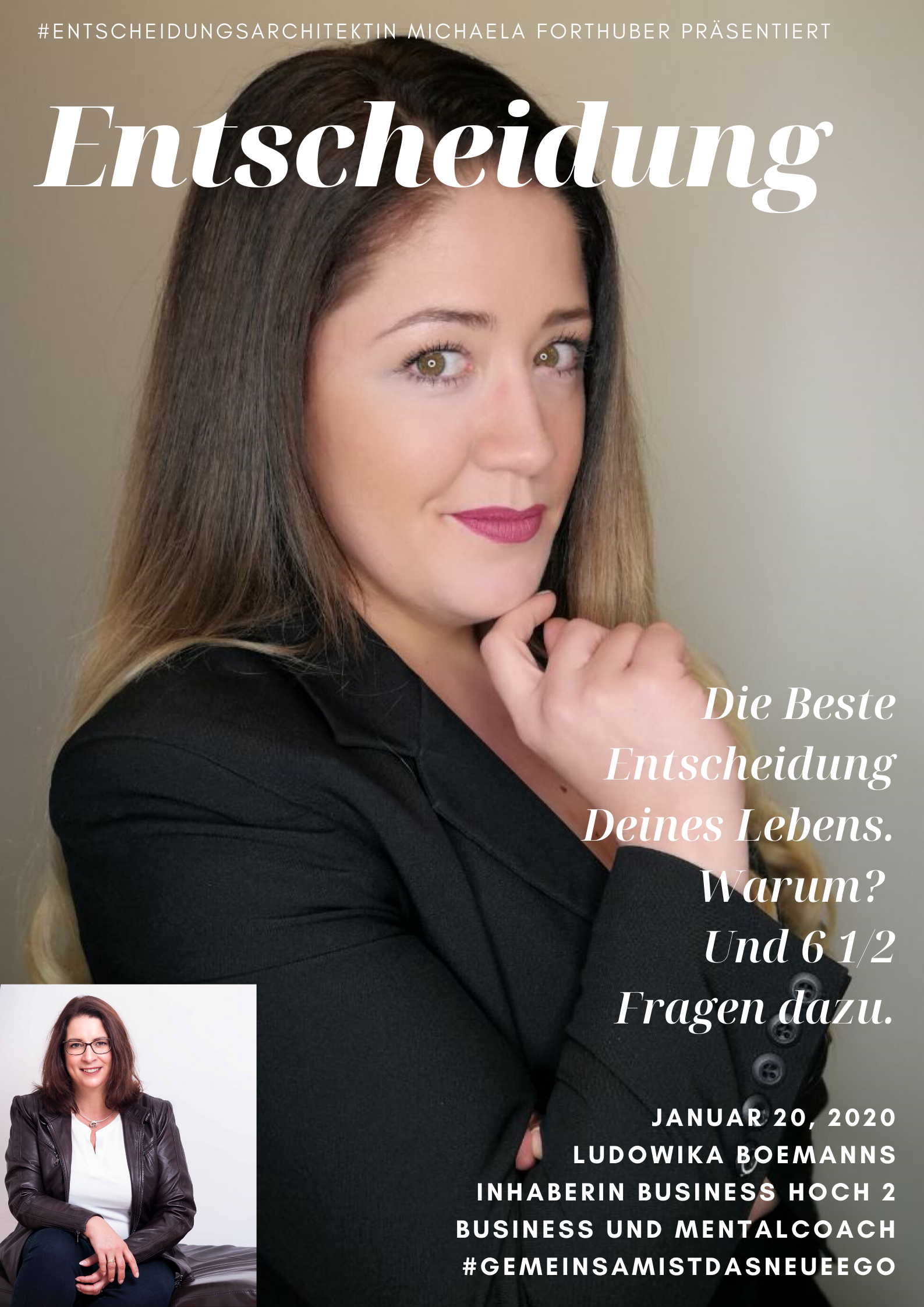 Blog Interview Entscheiden Cover Michaela Forthuber mit Ludowika Boemanns #Entscheidungsarchitektin