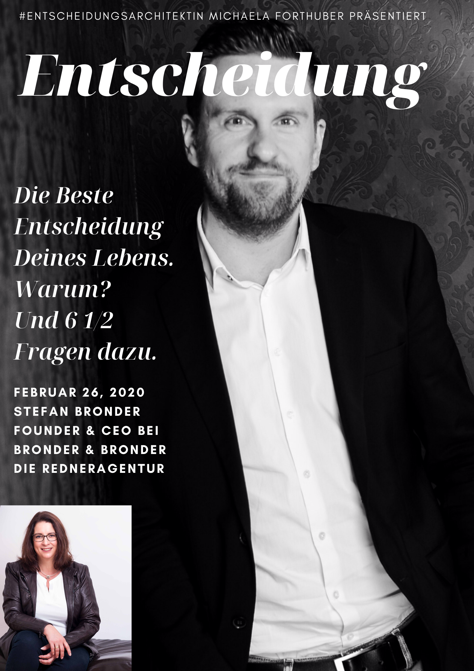 Blog Interview Entscheiden Cover Stefan Bronder mit Michaela Forthuber #Entscheidungsarchitektin #Unternehmensberatung