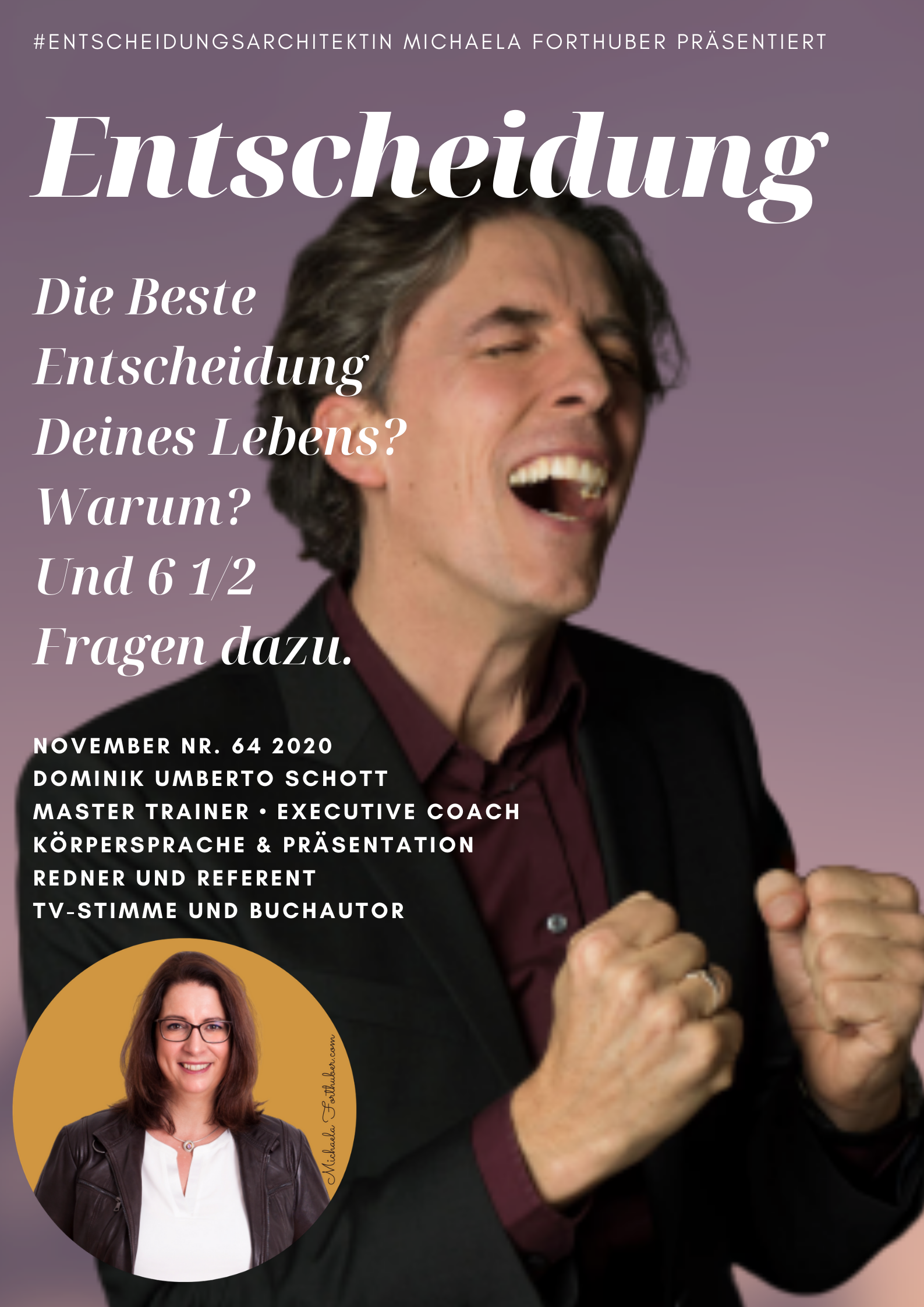 Blog Interview Entscheiden Cover Michaela Forthuber #Entscheidungsarchitektin mit Dominik Umberto Schott