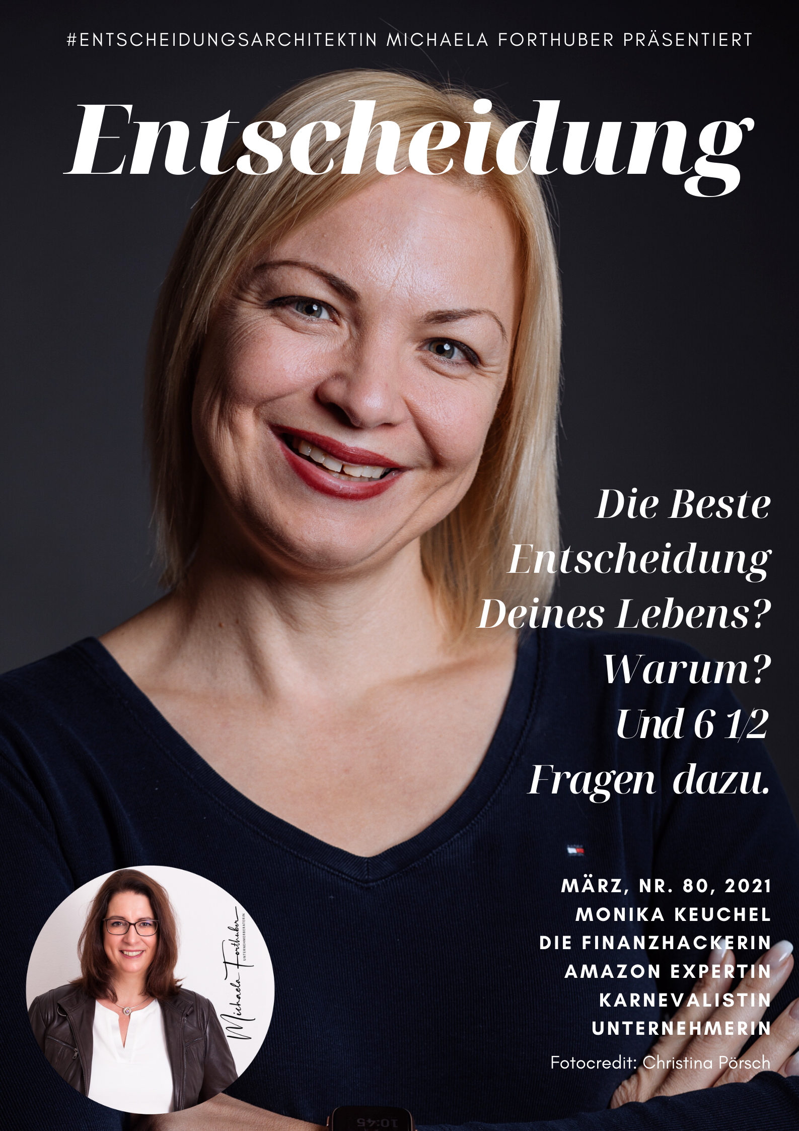 Blog Interview Entscheiden Cover Michaela Forthuber #Entscheidungsarchitektin mit Monika Keuchel